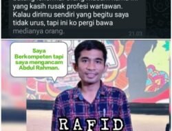 Terungkap Rafid Ancam Abdu Rahman Lewat WhatsApp, Ancaman ke Jurnalis Picu Kecaman Dan Desakan Penegakan Hukum.